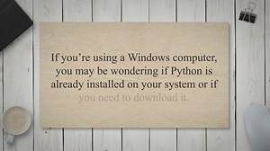 How To Know If Python Is Installed On Windows