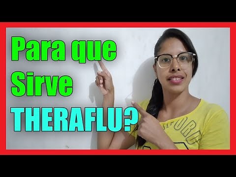 Para que Sirve Theraflu I Explicación Completa 2025