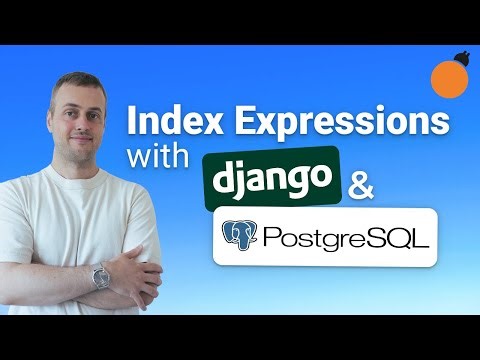 Index Expressions - Django & PostgreSQL example with TruncDate function