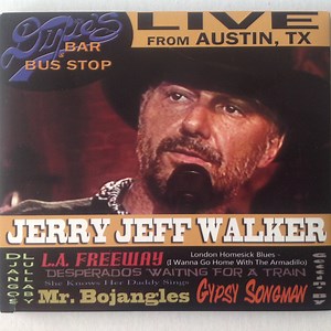 Jerry Jeff Walker - Live from Austin, TX