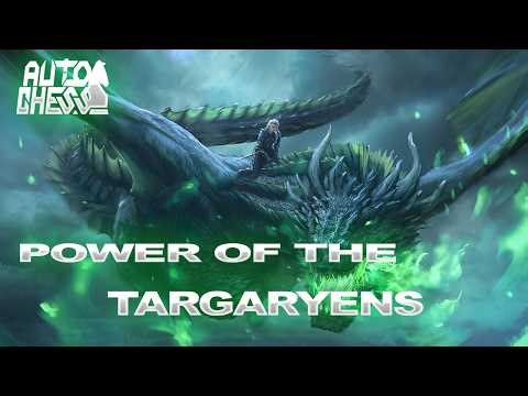 Dota Auto Chess The Power of the Targaryens