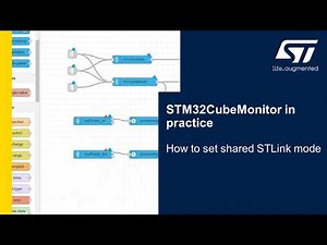 STM32CubeMonitor in practice - How to configure ST-Link in shared mode