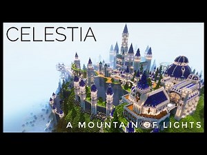 Celestia - A Mountain of Lights | Minecraft Timelapse | [FREE DOWNLOAD]