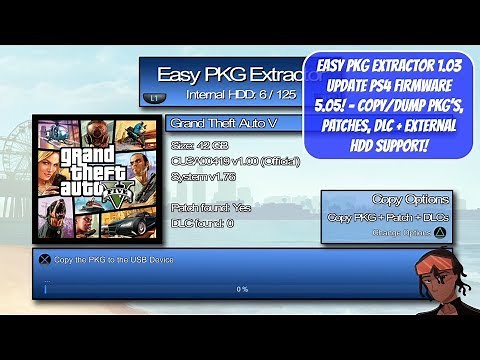Easy PKG Extractor 1.03 Update PS4 Firmware 5.05! - Copy/Dump PKG, Patches, DLC + EXT HDD Support!