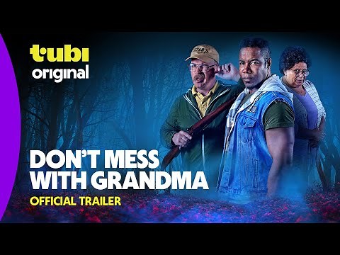 Don't Mess With Grandma | Official Trailer | Tubi Original