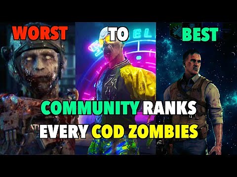 The Community Ranks EVERY Call of Duty ZOMBIES From WORST to BEST