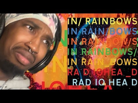 THE TIME HAS FINALLY COME!!! | Radiohead - In Rainbows (Full Album) | Reaction/Review