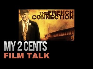 THE FRENCH CONNECTION (1971) | Film Talk