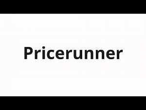How to pronounce Pricerunner