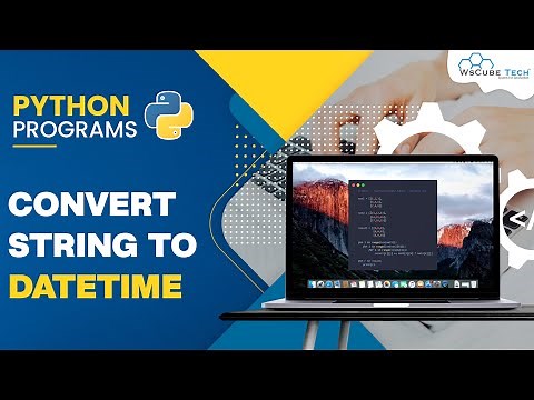 Mind Luster - Learn How to Convert String to DateTime using Python Codes | Python Programs Tutorial