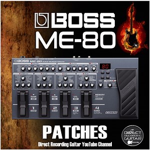 BOSS ME-80 Patches Guitar Presets
