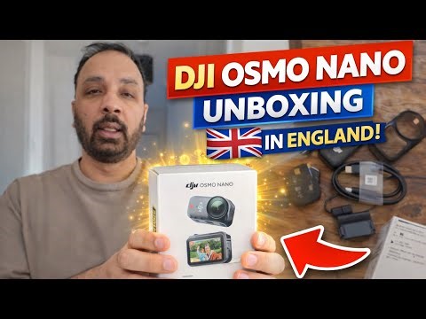 Unboxing DJI Osmo Nano in England 🇬🇧 | Birthday Gift 2026🎁