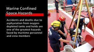 Watch Marine Confined Space: Hazard Awareness Training for Maritime Personnel Online | Vimeo On Demand