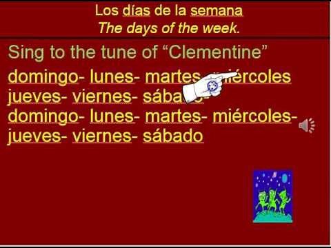 Spanish Days of the Week sung to Clementine