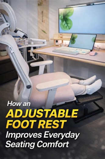 Why an adjustable foot rest feels like a big change