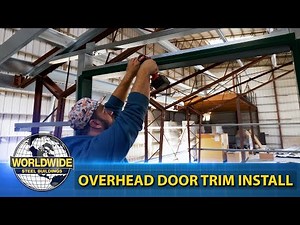 Steel Building Overhead Door Trim Install - How To DIY Steel Building