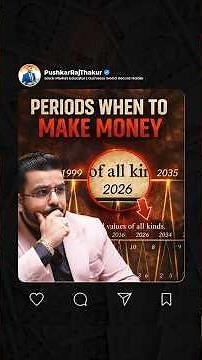 Periods When to Make Money