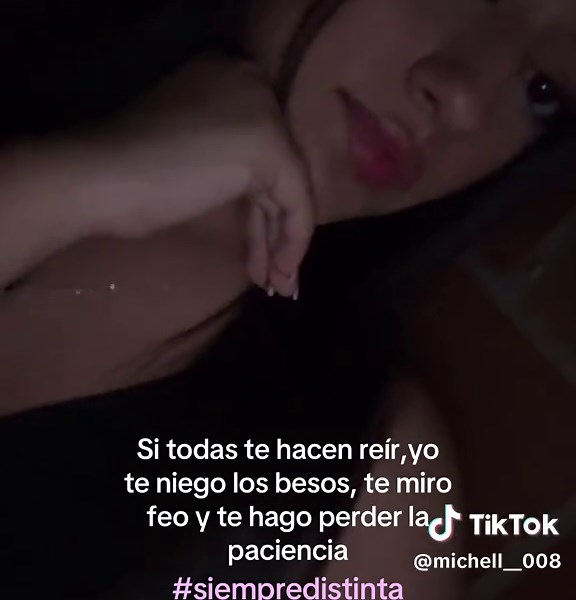 Video de michell (@michell__008) relacionado con “si todas te hacen reir yo te voy a hacer enojar”