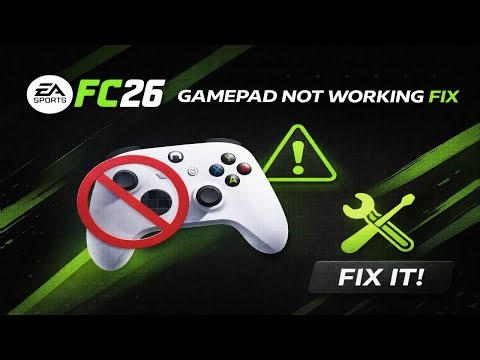 How To Fix Controller Not Detected In EA Sports FC26 On PC