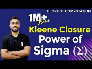 Power of Sigma Σ in TOC: Kleene closure in TOC Video Lecture | Crash Course: Computer Science Engineering (CSE)