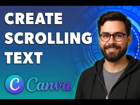 How To Create Scrolling Text In Canva [2025 Guide]