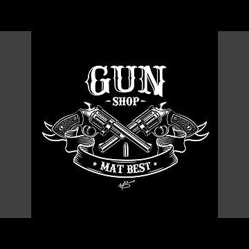 Gun Shop