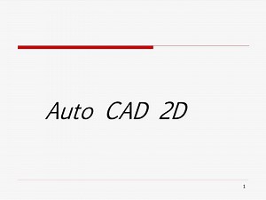 Auto CAD 2D - SlideServe