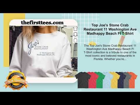 Top Joe's Stone Crab Restaurant 11 Washington Ave Madhappy Beach Fl T-Shirt