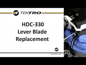 HDC-330 Lever Blade Replacement