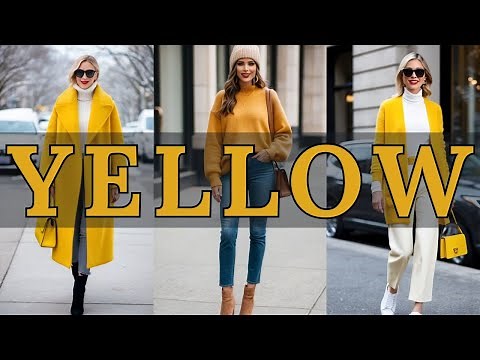 How to Wear Yellow This Winter: 3 Easy Outfits for Everyday