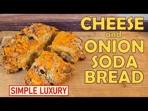 Luxury Cheese & Onion Soda Bread | Quick & Easy