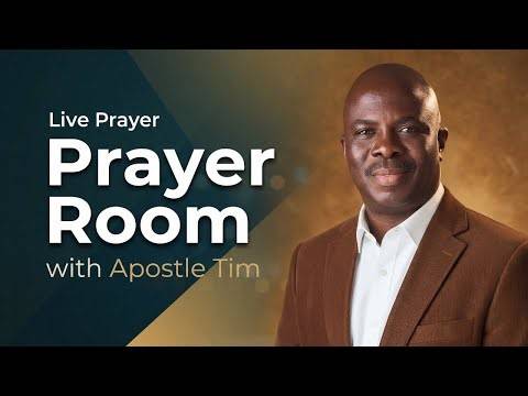 In The Prayer Room with Apostle Tim