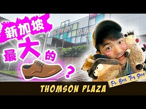 Thomson Plaza after the "Yaohan Era" ft. Cool toys, Special Fruits & Giant's Shoe ｜风光一时的旧商场 摇身一变！✨
