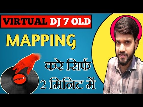 HOW TO MAPPING VIRTUAL DJ 7|Virtual Dj 7 मैपिंग करने का आसन तरीका|old version virtual DJ 7 Mapping