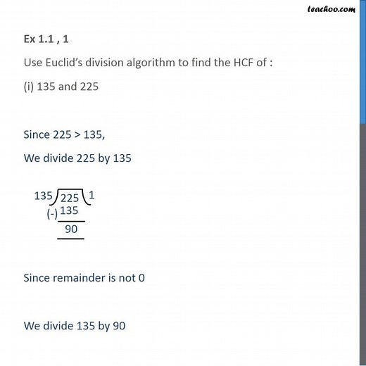 Question 1 (i) - Find HCF of 135 and 225 by Euclid's Division Algorith