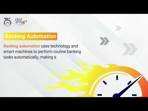 Discover how banking automation is revolutionizing the financial industry! ||CBSL GROUP