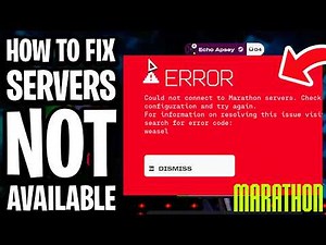 How To Fix Marathon Servers Are Not Available - Full Guide