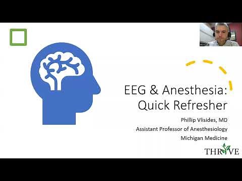 EEG & Anesthesia: Determining Anesthetic Depth