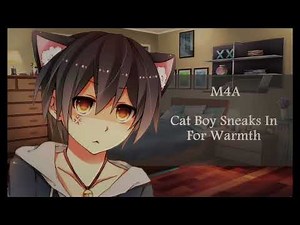 Cat Boy Sneaks Into Your Room For Warmth [M4A] [Neko boy] ASMR