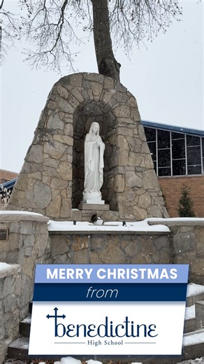 Merry Christmas to our Benedictine Community! | Benedictine High School