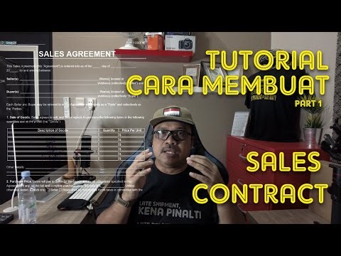 TUTORIAL CARA MEMBUAT DAN MEMAHAMI SALES CONTRACT EKSPOR PART 1 | ENTREPRENEUR VLOG