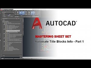 Mastering Sheet Set | Automating Sheet Sets Part 1