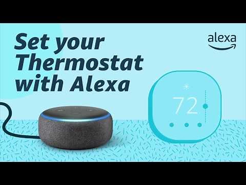 Set your Thermostat with Alexa