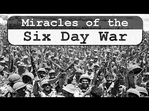 Miracles of the Six Day War