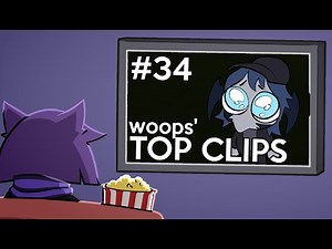 woops' Top Clips #34 (October 2023)