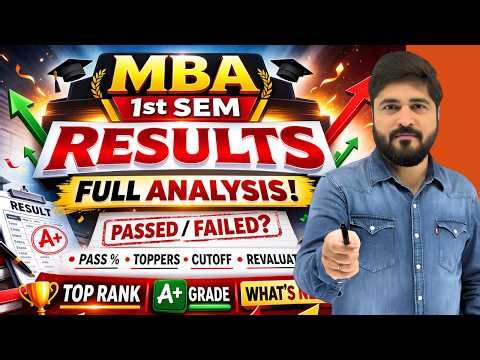 👉 MBA 1st Sem Results 2026 😱 | Full Analysis + Toppers + Pass %