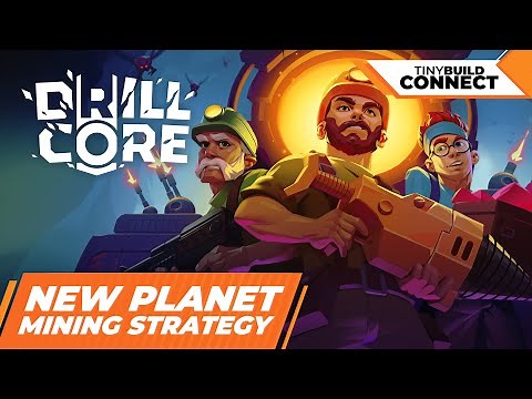 Drill Core - Announcement Trailer | tinyBuild Connect 2024