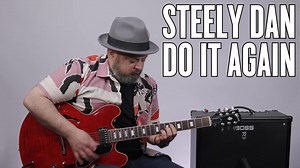 How to Play "Do It Again" by Steely Dan https://youtu.be/o4tYcHa8B2A | Marty Schwartz