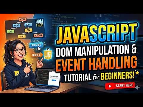 JavaScript DOM Manipulation and Event Handling Tutorial for Beginners