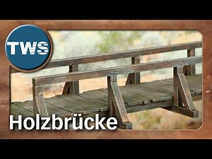 Tutorial: Wooden bridge (Tabletop terrain, TWS)